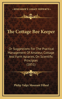 The Cottage Bee Keeper