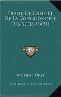 Traite De L'Ame Et De La Connoissance Des Betes (1691)