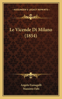 Vicende Di Milano (1854)
