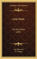 Lucky Ducks
