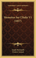 Memoires Sur L'Italie V1 (1857)