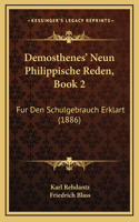 Demosthenes' Neun Philippische Reden, Book 2