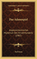 Das Adamsspiel