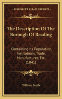 The Description Of The Borough Of Reading