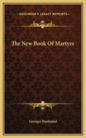 The New Book Of Martyrs