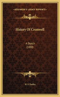 History Of Cromwell