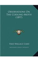 Observations On The Codling-Moth (1897)