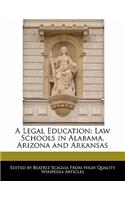 A Legal Education: Law Schools in Alabama, Arizona and Arkansas