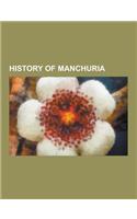 History of Manchuria: Qing Dynasty, Russo-Japanese War, First Sino-Japanese War, Pacification of Manchukuo, Soviet-Japanese War, Liao Dynast