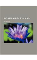 Father Allen's Island