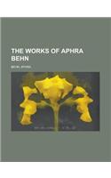 The Works of Aphra Behn Volume V