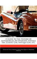 A Guide to the History of Automobiles