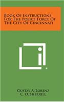 Book of Instructions for the Police Force of the City of Cincinnati