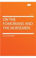 On the Fomorians and the Norsemen