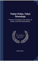 Tobey (Tobie, Toby) Genealogy