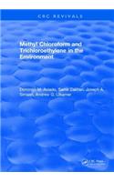 Methyl Chloroform and Trichloroethylene in the Environment