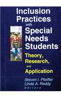 Inclusion Practices with Special Needs Students