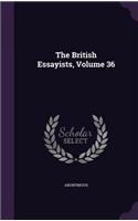 The British Essayists, Volume 36