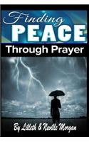 Finding Peace Through Prayer
