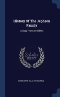 History Of The Jephson Family