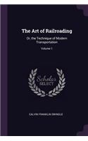 The Art of Railroading