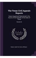 Texas Civil Appeals Reports