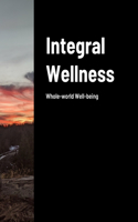 Integral Wellness