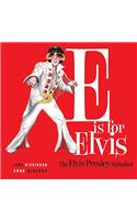 E Is for Elvis
