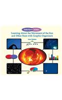 Learning about the Movement of the Sun and Other Stars with Graphic Organizers