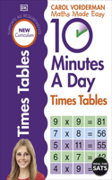 10 Minutes A Day Times Tables, Ages 9-11 (Key Stage 2): Supports the National Curriculum, Helps Develop Strong Maths Skills(DK 10 Minutes a Day)