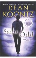 Saint Odd: (An Odd Thomas Novel)