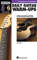 Daily Guitar Warm-Ups: Physical and Musical Exercises to Help Maximize Practice Time (Book/Media Online)
