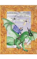 Ezekiel Mayhill and the Crystal of God