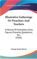Illustrative Gatherings Or Preachers And Teachers