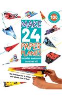Make 24 Paper Planes: Includes Awesome Launcher Kit!