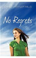 No Regrets