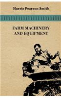 Farm Machinery And Equipment