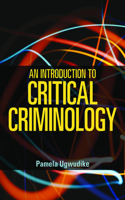 Introduction to Critical Criminology