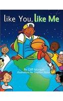 Like You, Like Me