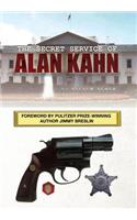 Secret Service of Alan Kahn