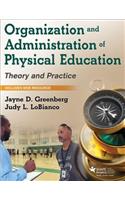 Organization and Administration of Physical Education: Theory and Practice