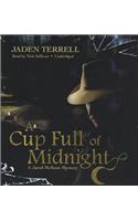 Cup Full of Midnight