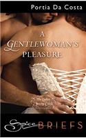 A Gentlewoman's Pleasure