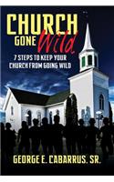 Church Gone Wild