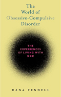 World of Obsessive-Compulsive Disorder