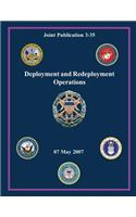 Deployment and Redeployment Operations (Joint Publication 3-35): (English)