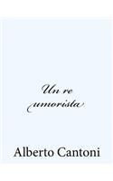 Un re umorista