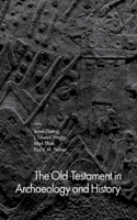 Old Testament in Archaeology and History