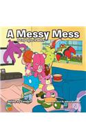 A Messy Mess: A Toy Ogre Is Born(English)