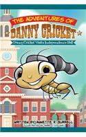Adventures of Danny Cricket